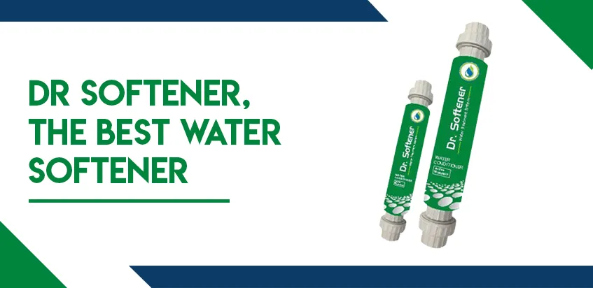 dr. softner the best water softner